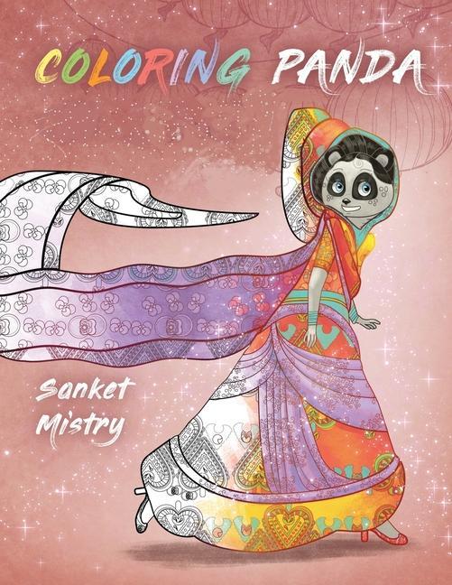 Coloring Panda: A Coloring Book for Girls Stress Relief Fun With Relaxing s of Magical Animals Fantasy Mandalas Flowers Pat
