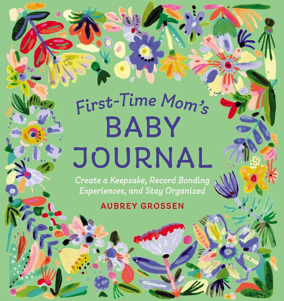 First-Time Mom‘s Baby Journal