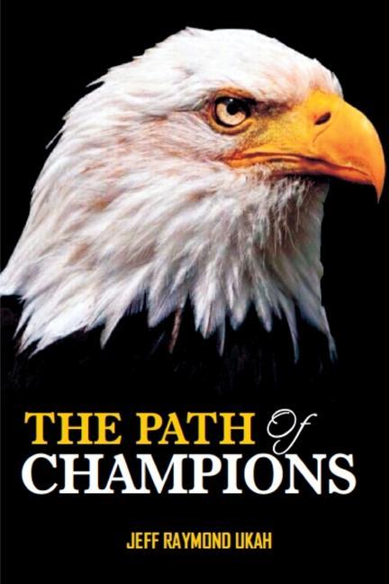 The Path of Champions