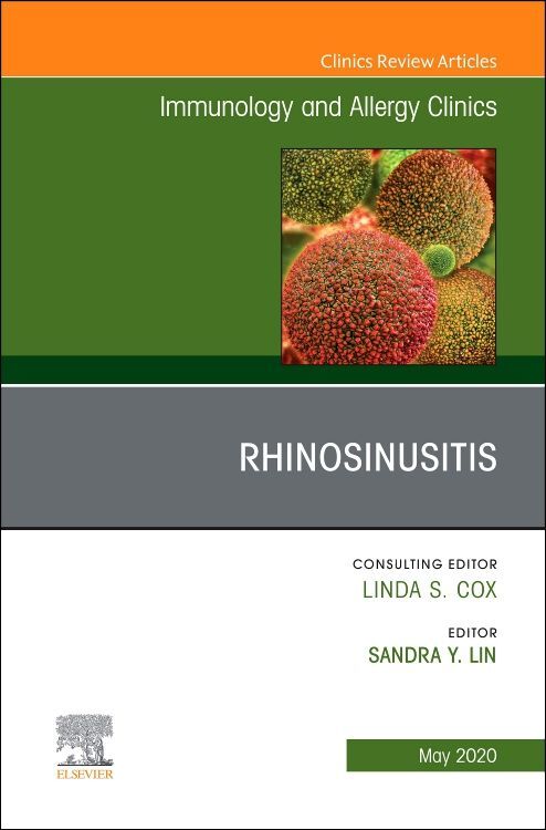 Rhinosinusitis an Issue of Immunology and Allergy Clinics of North America