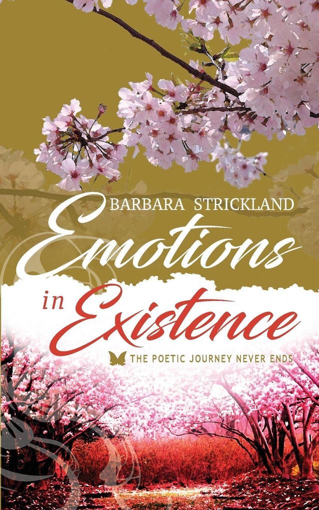 Emotions in Existence