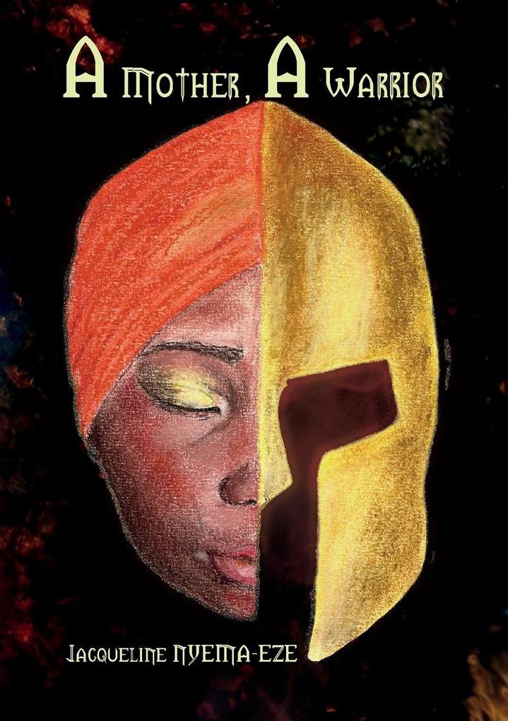 A mother a warrior