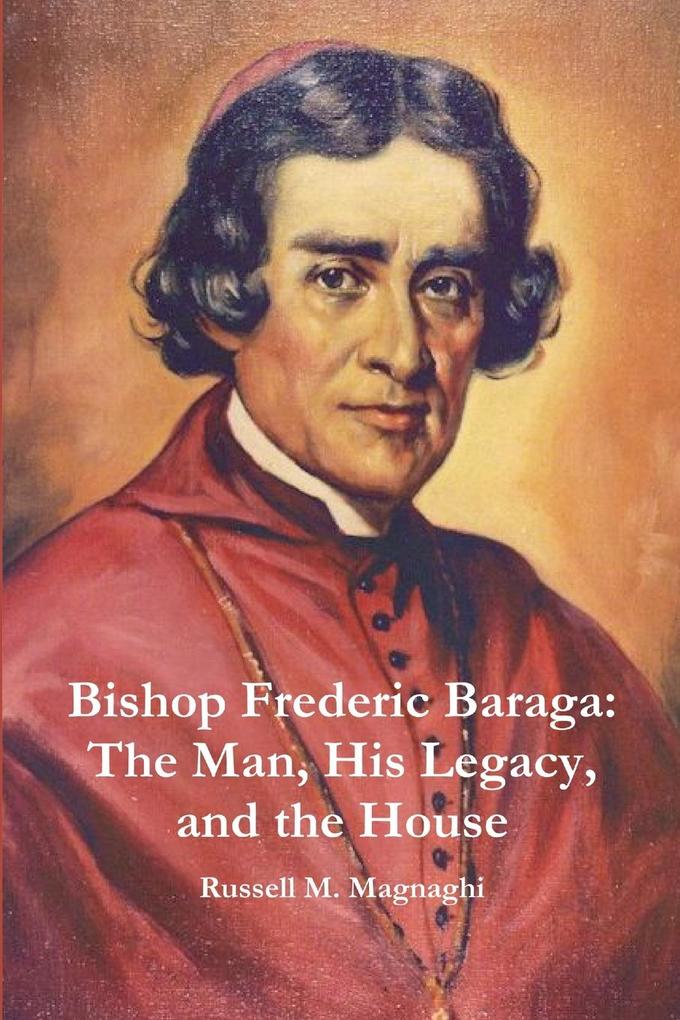 Bishop Frederic Baraga