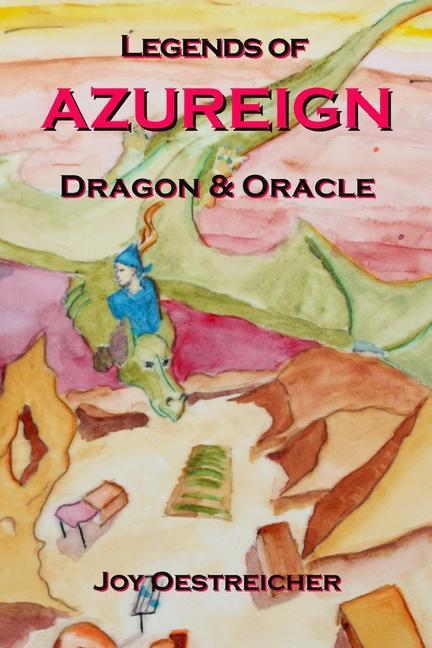 Legends of AZUREIGN: Dragon and Oracle