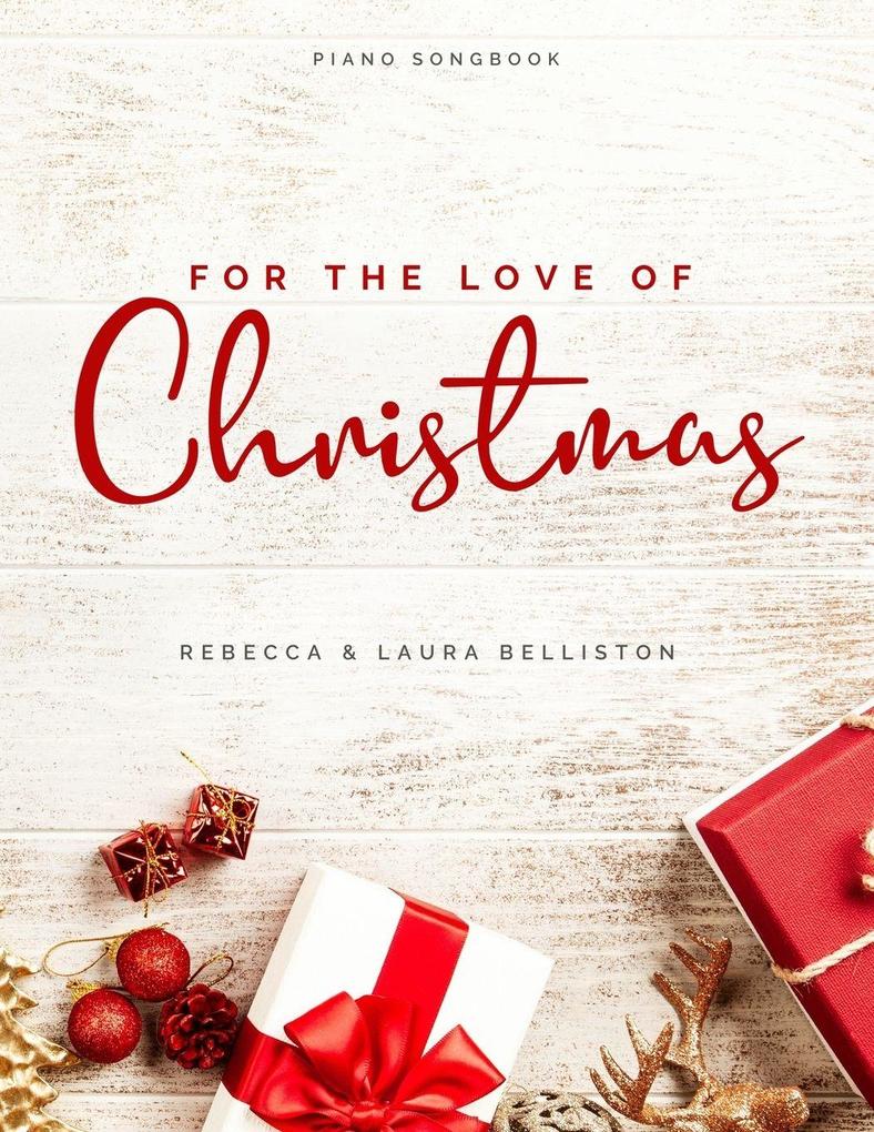 For the Love of Christmas