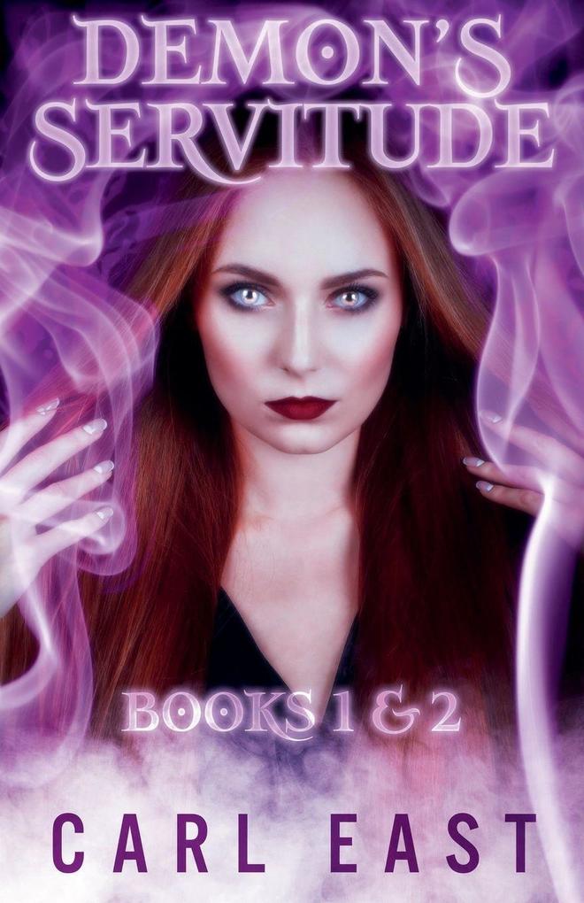 Demon's Servitude - Books 1 and 2