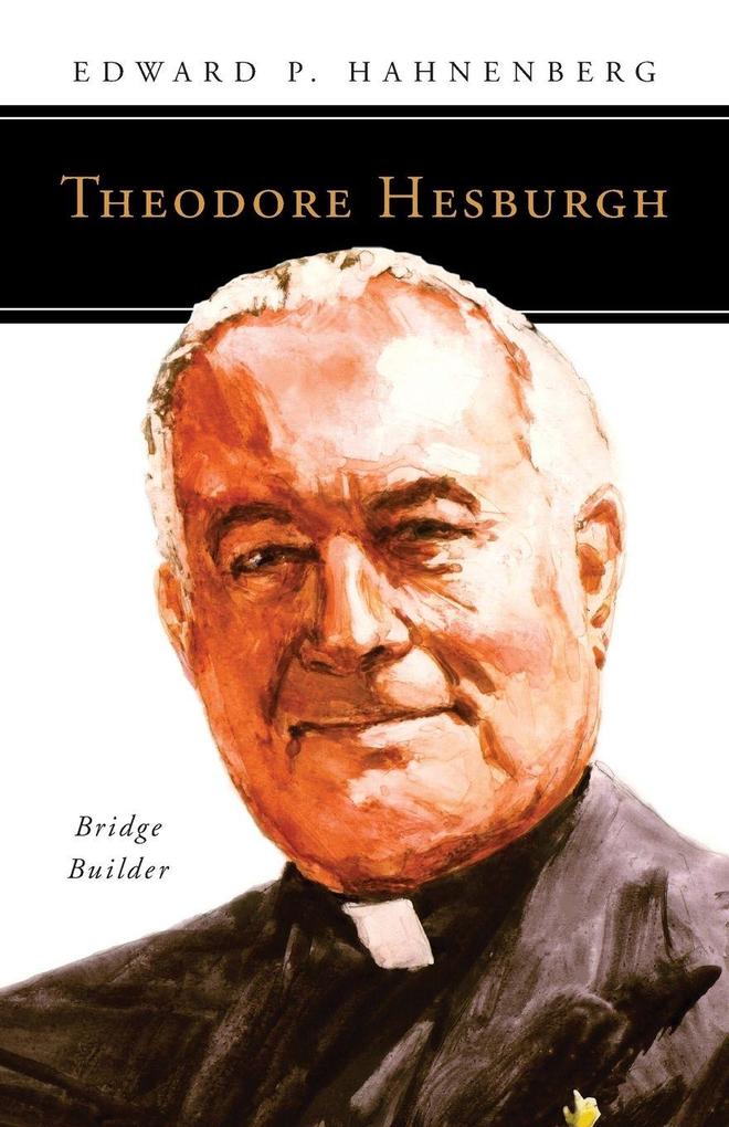 Theodore Hesburgh CSC