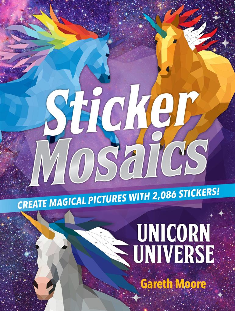 Sticker Mosaics: Unicorn Universe