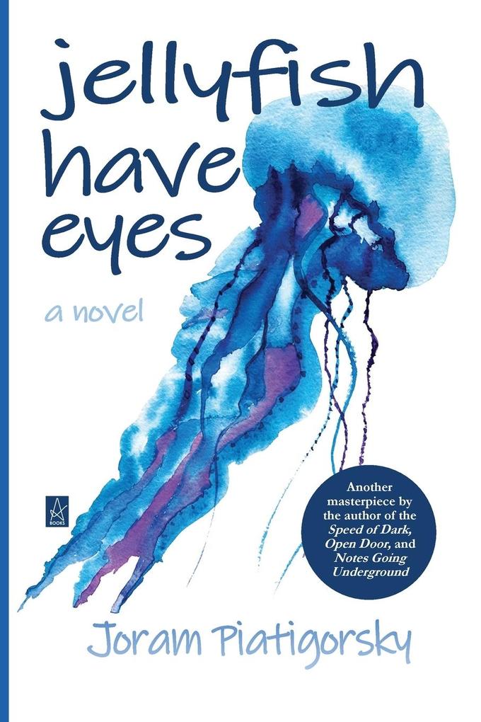 Jellyfish Have Eyes