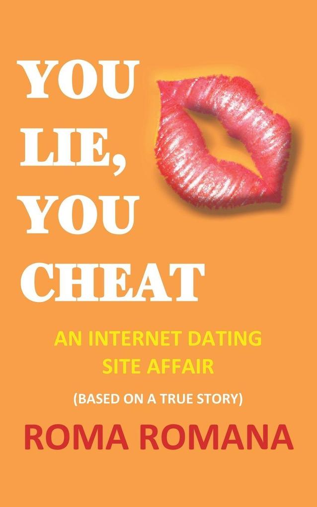 You Lie You Cheat