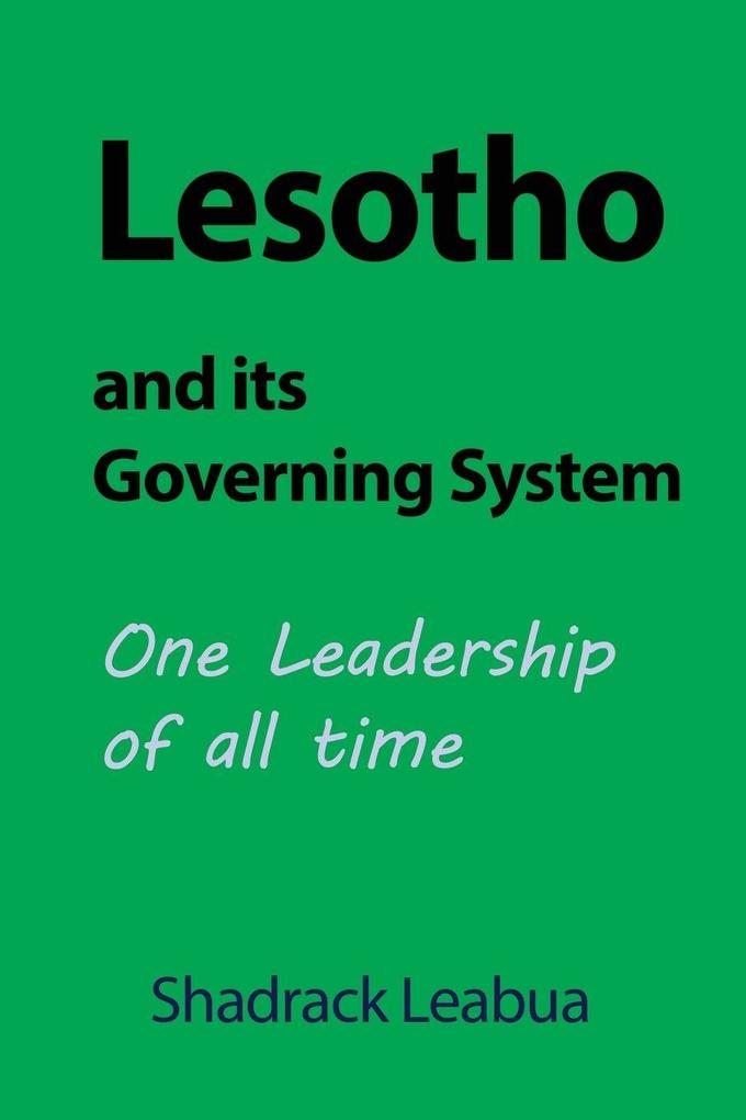 Lesotho and its Governing System