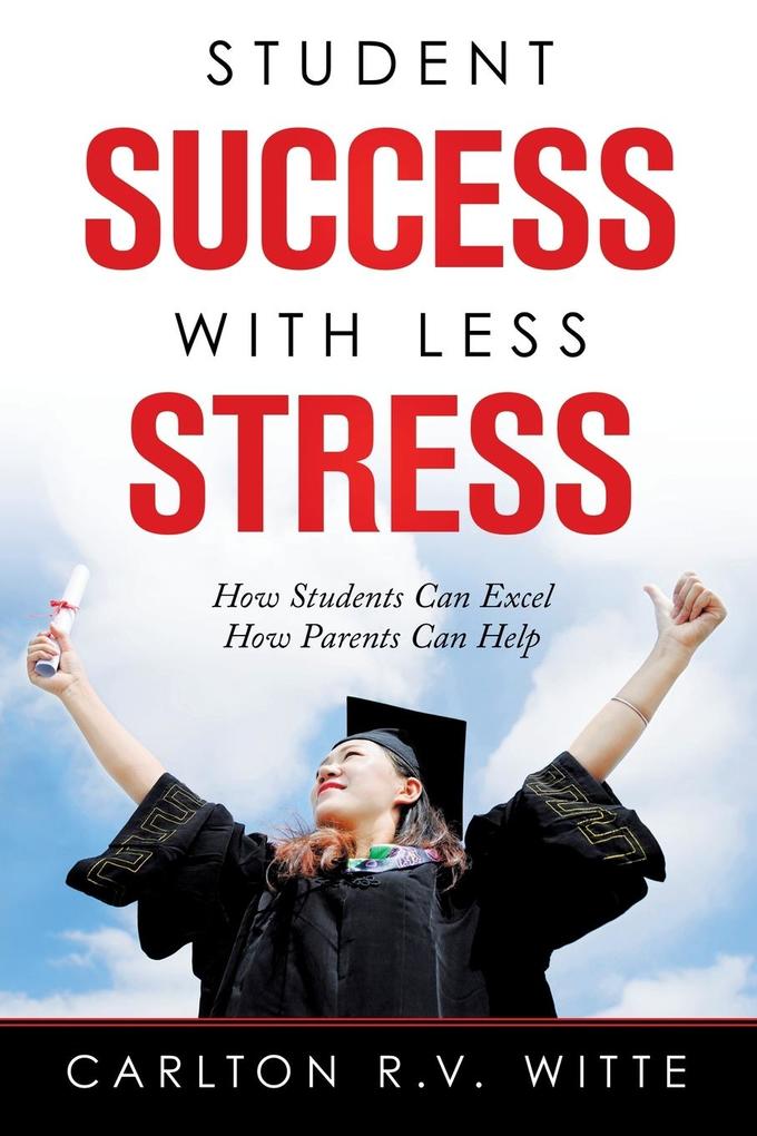 Student Success with Less Stress