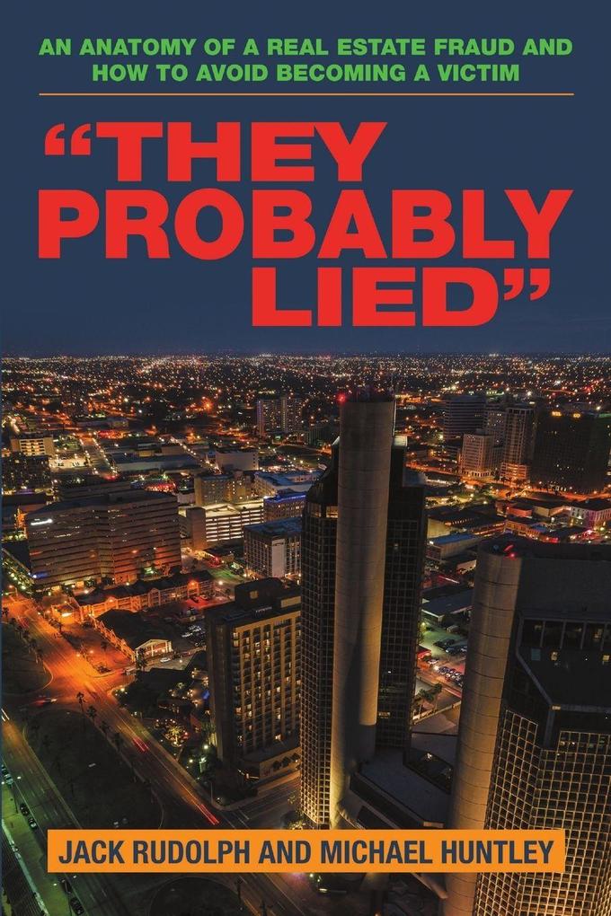 'They Probably Lied'