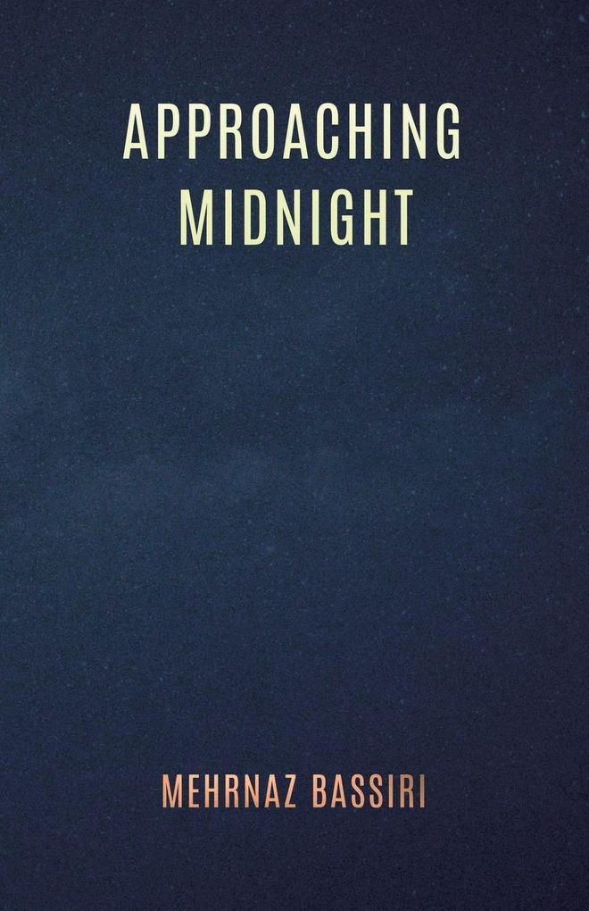 Approaching Midnight