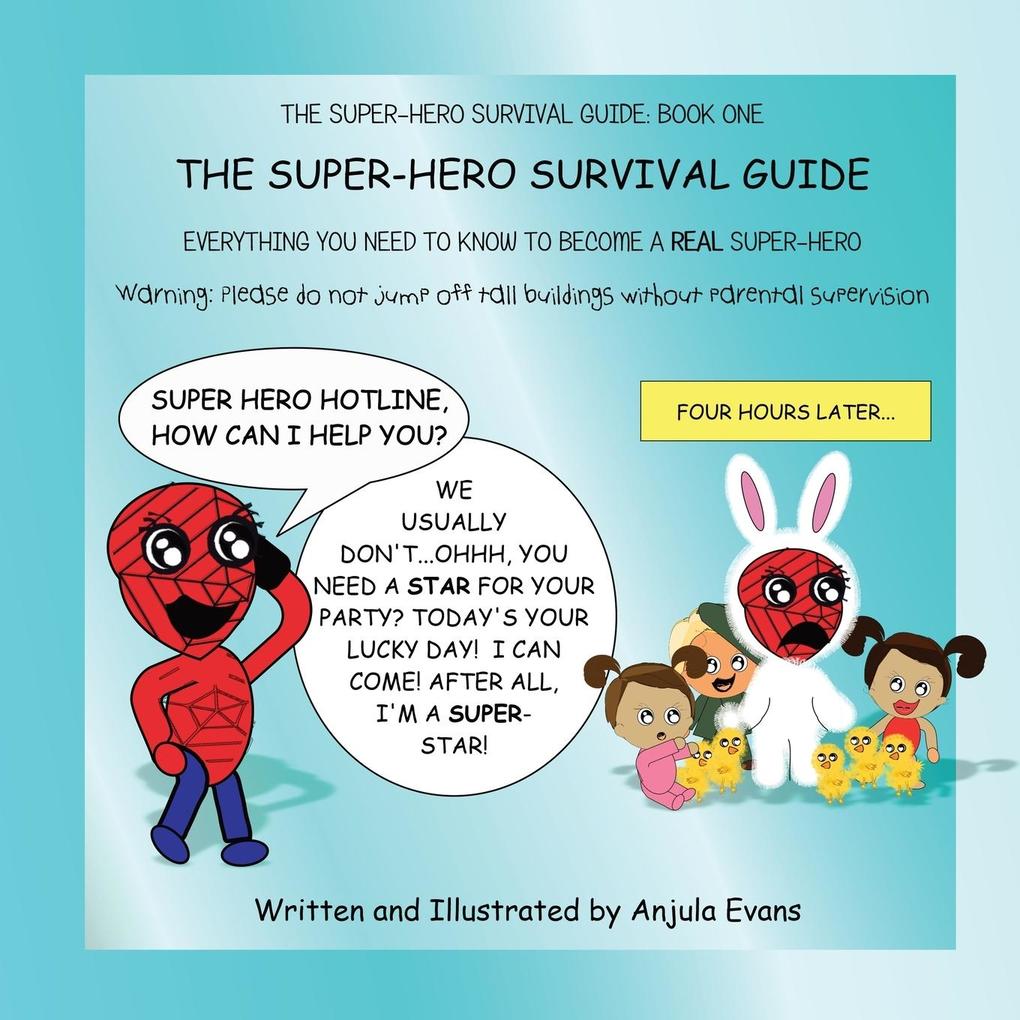 The Super-Hero Survival Guide