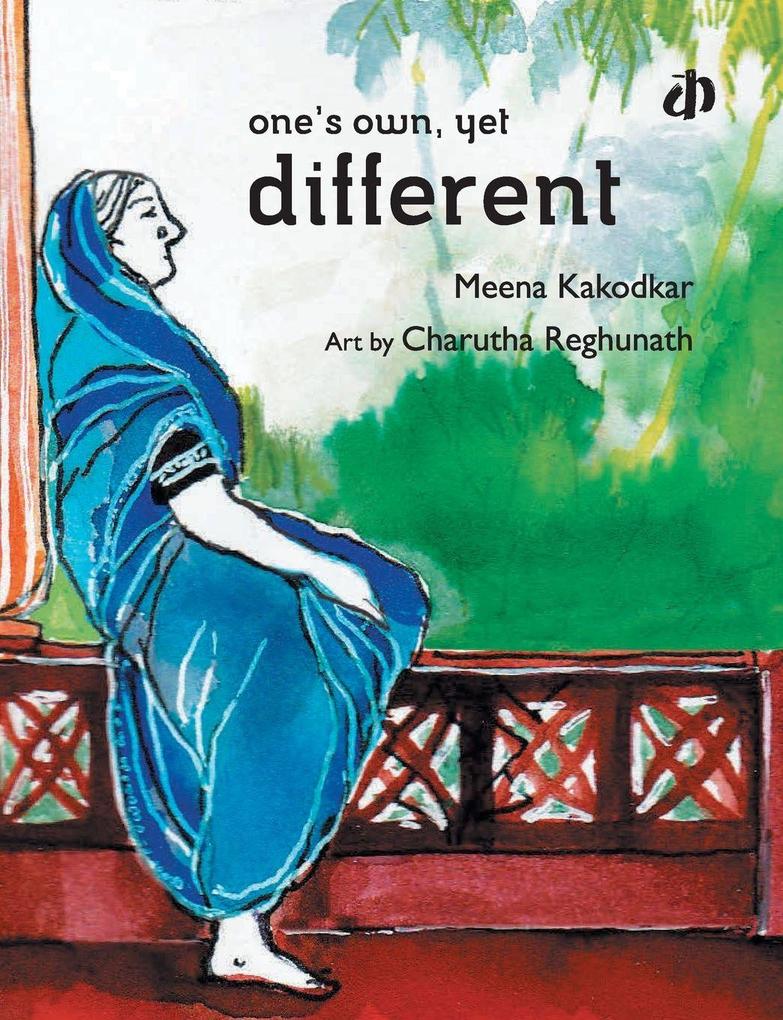 One's Own Yet Different