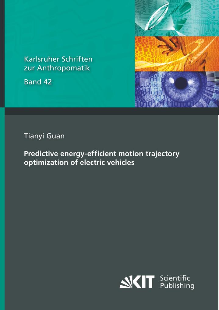 Predictive energy-efficient motion trajectory optimization of electric vehicles