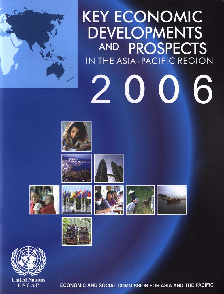 Key Economic Developments and Prospects in the Asia-Pacific Region 2006