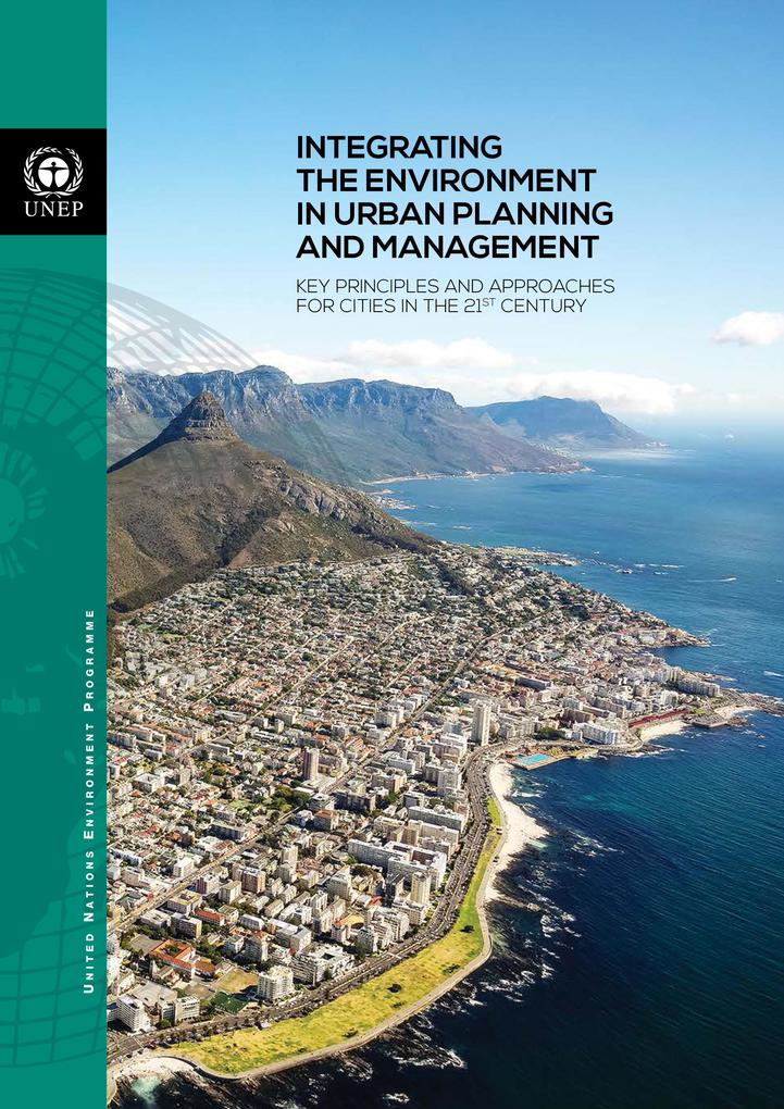 Integrating the Environment in Urban Planning and Management