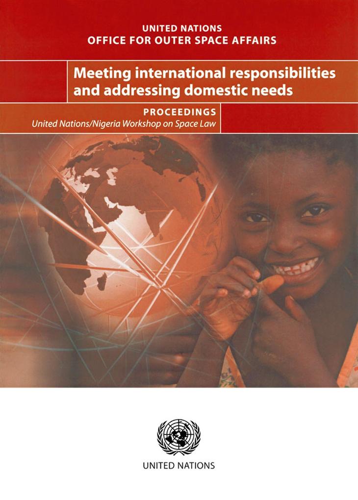 Meeting International Responsibilities and Addressing Domestic Needs
