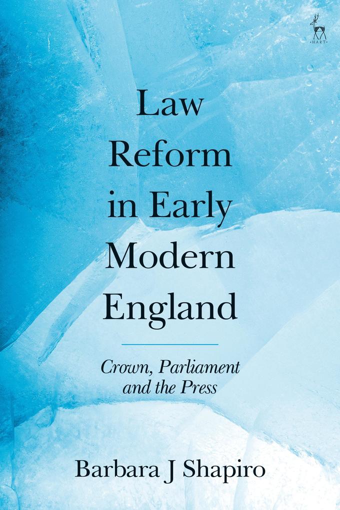Law Reform in Early Modern England