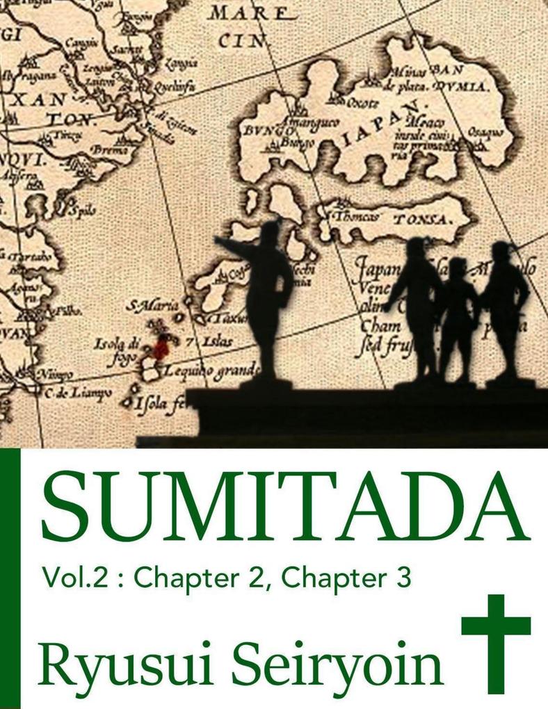 Sumitada Vol. 2: Chapter 2 Chapter 3