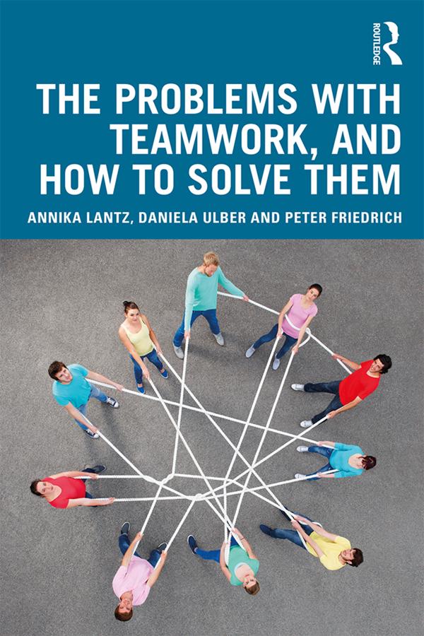 The Problems with Teamwork and How to Solve Them