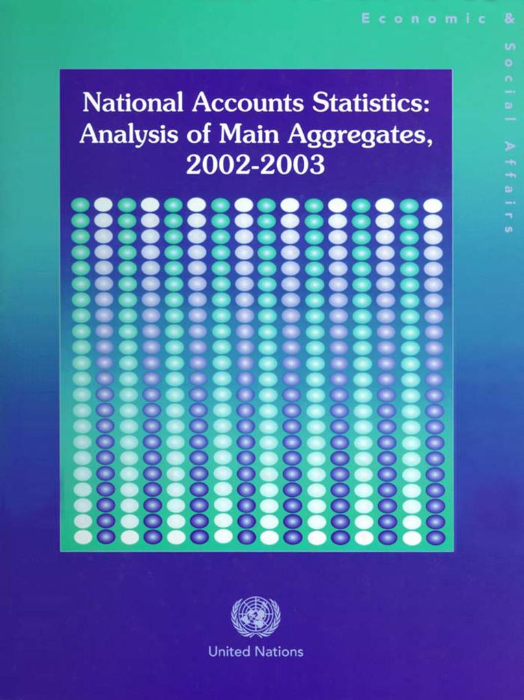 National Accounts Statistics: Analysis of Main Aggregates 2002-2003