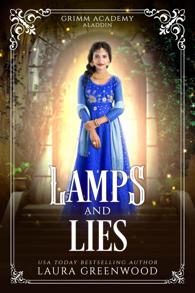 Lamps And Lies (Grimm Academy Series #8)