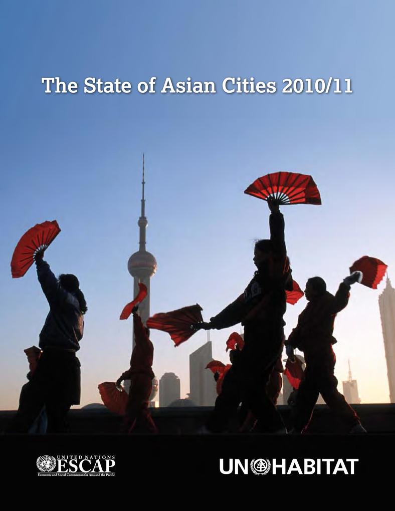 The State of Asian Cities 2010/2011