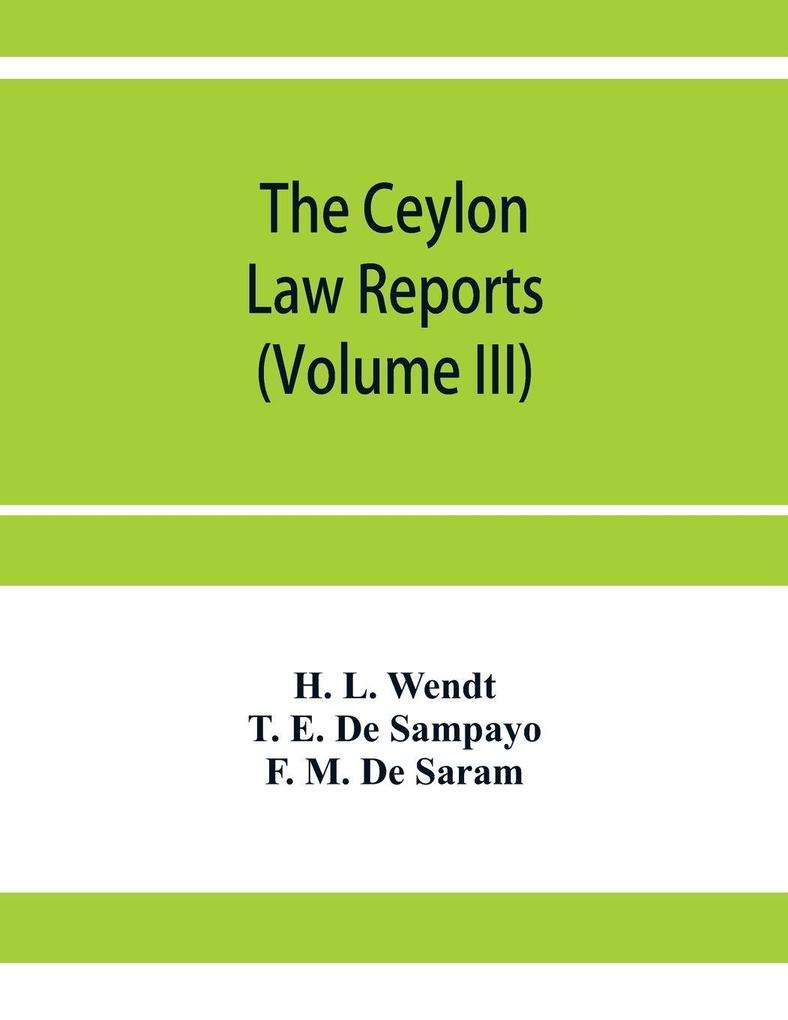 The Ceylon Law reports