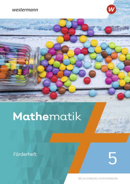 Mathematik 5. Förderheft. Regionale Schulen in Mecklenburg-Vorpommern
