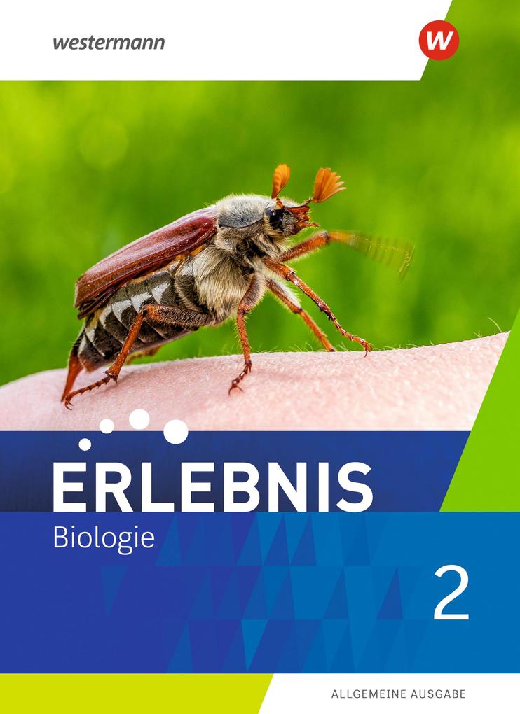 Erlebnis Biologie 2. Schülerband. Allgemeine Ausgabe (Buch (gebunden))