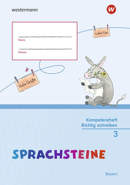 SPRACHSTEINE Sprachbuch 3. Kompetenzheft Richtig Schreiben. Bayern