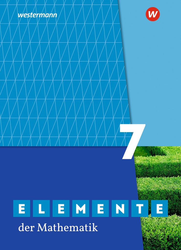 Elemente der Mathematik SI 7. Schülerband. Für das G9 in Nordrhein-Westfalen