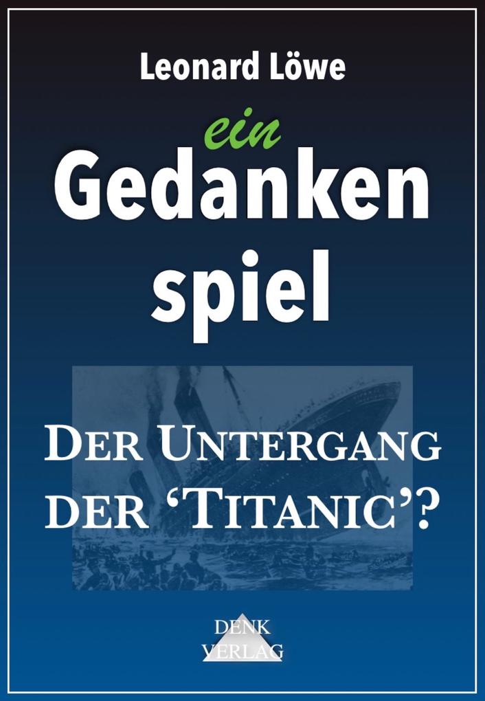 Der Untergang der ‘Titanic‘?