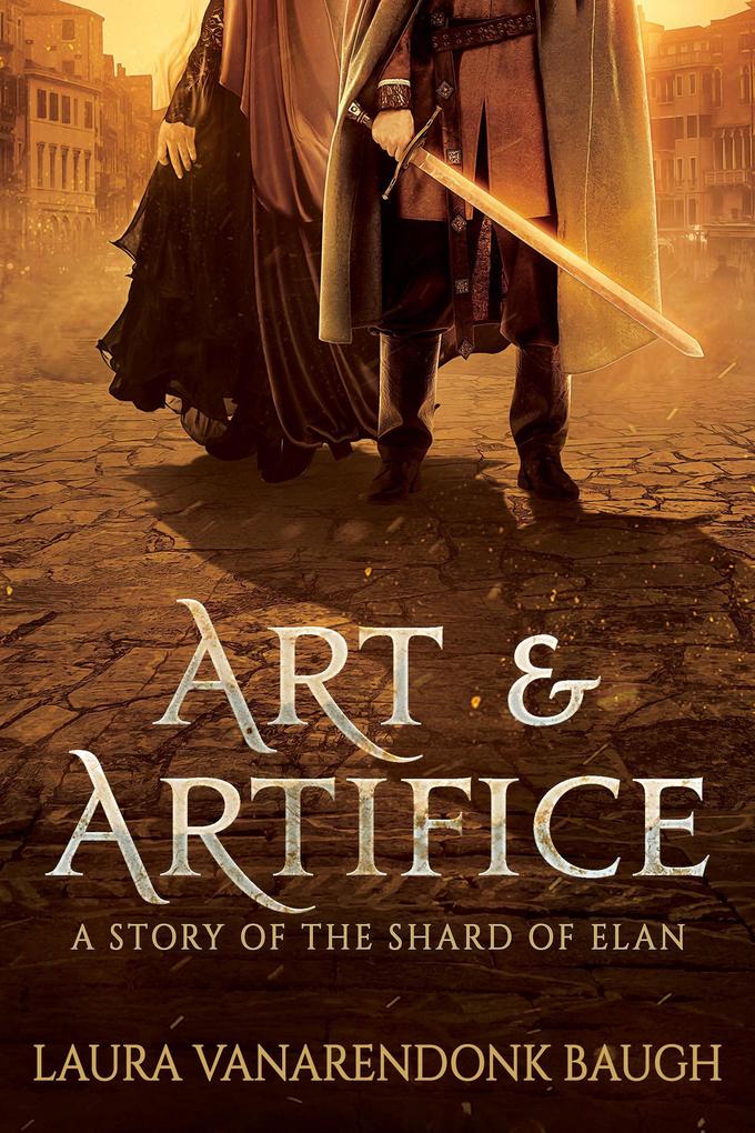 Art & Artifice (The Shard of Elan #1.5)