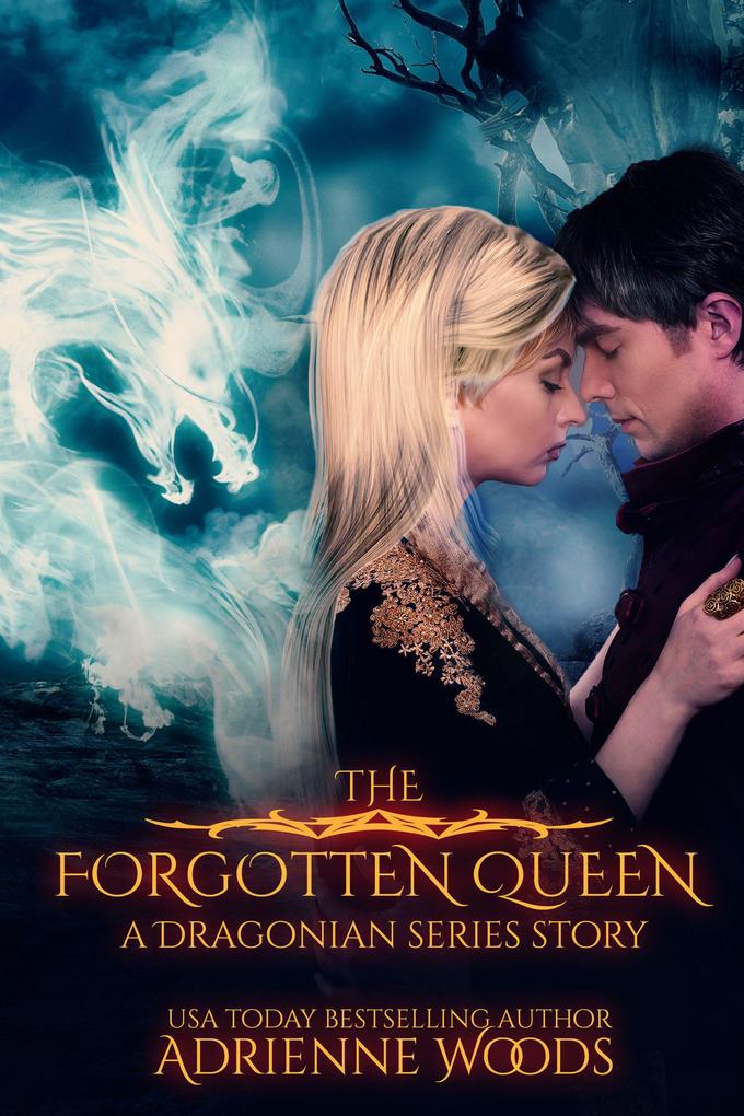 The Forgotten Queen: A Dragonian Series Story