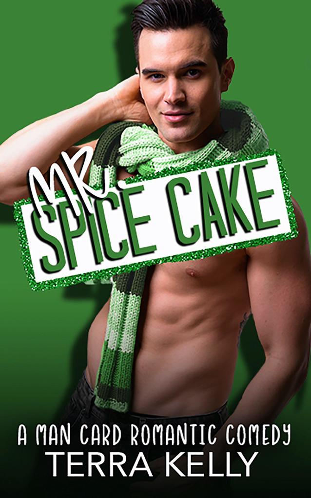 Mr. Spice Cake (Man Card #16)