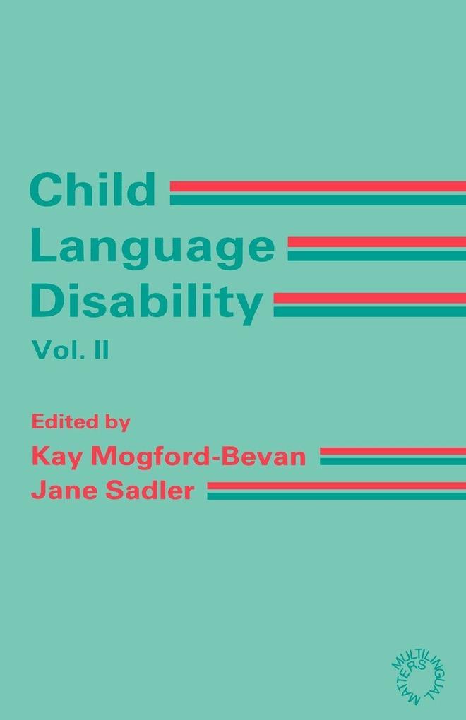 Child Language Disability Vol.2