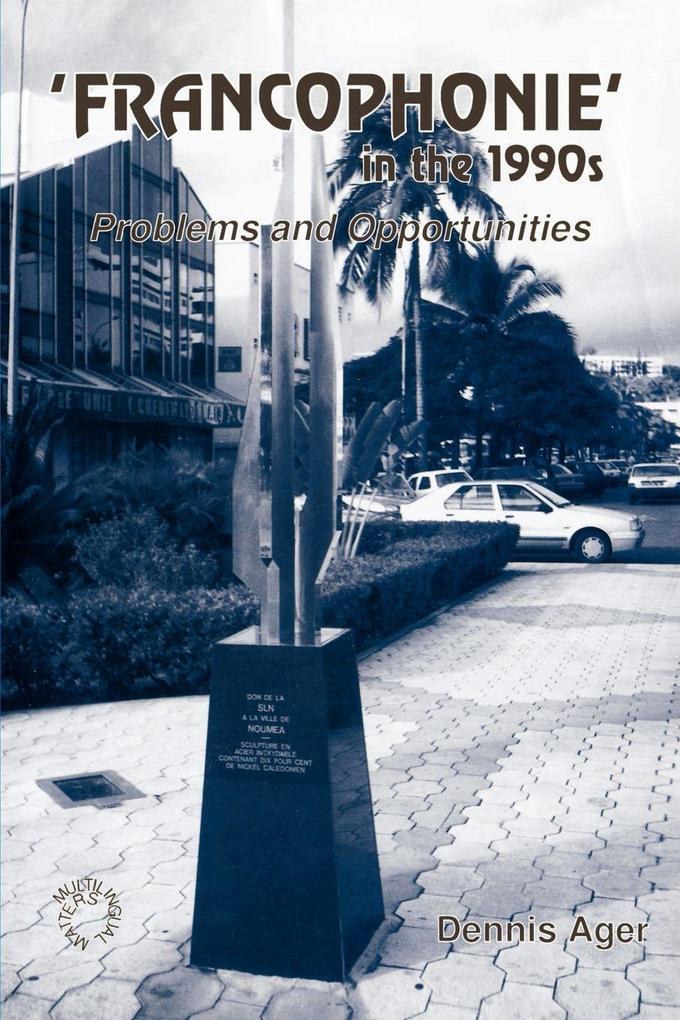 Francophonie in the 1990s