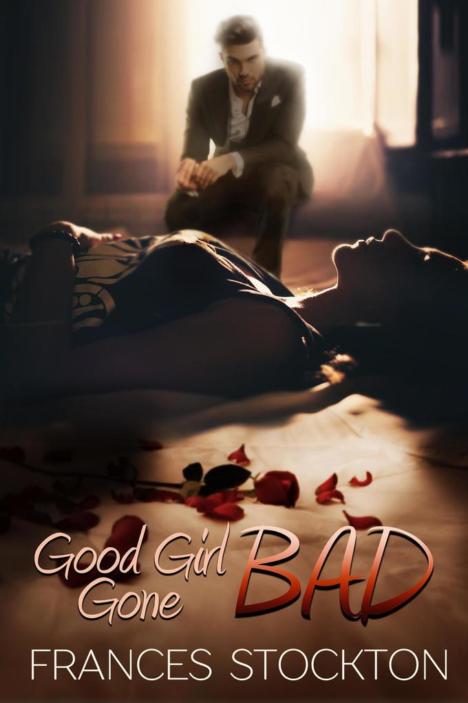 Good Girl Gone Bad (Brandt‘s Dozen #2)