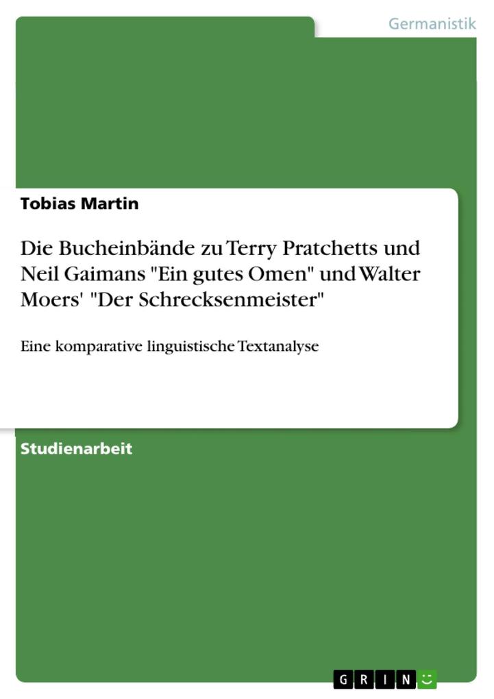 Die Bucheinbände zu Terry Pratchetts und Neil Gaimans Ein gutes Omen und Walter Moers‘ Der Schrecksenmeister