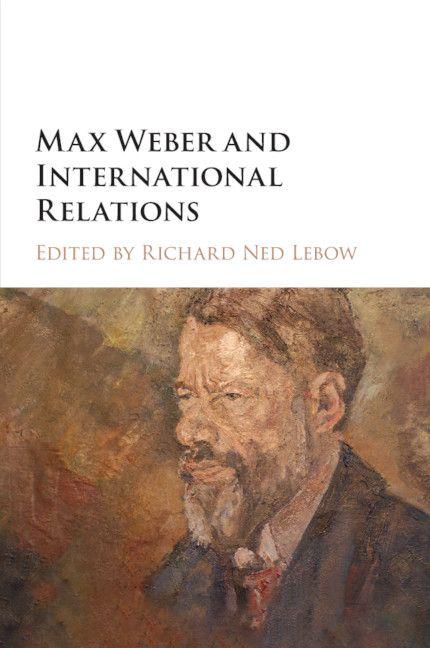 Max Weber and International Relations