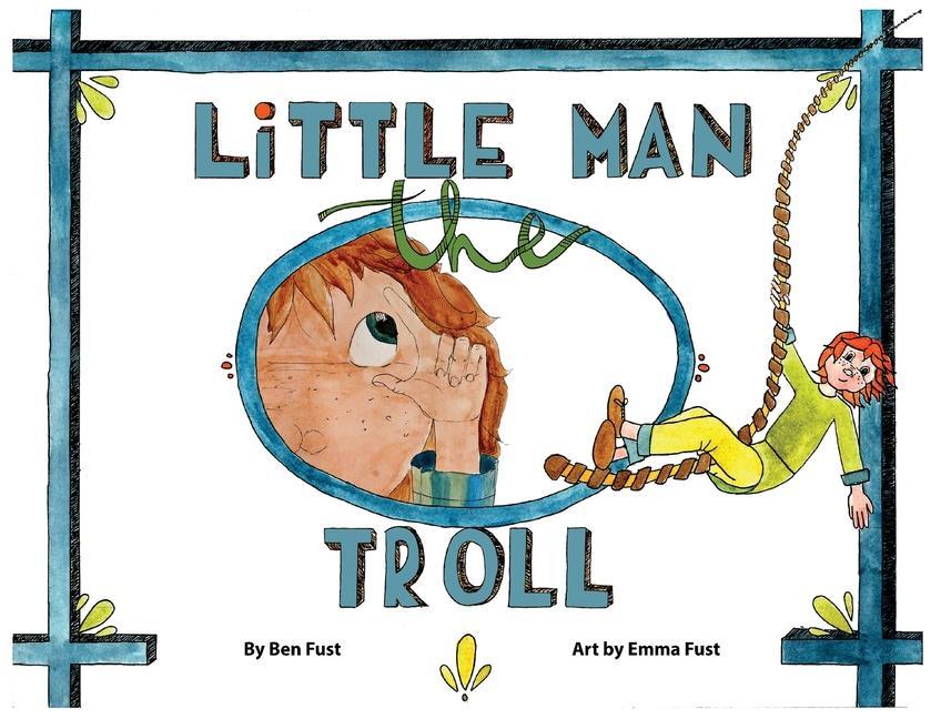 Little Man the Troll