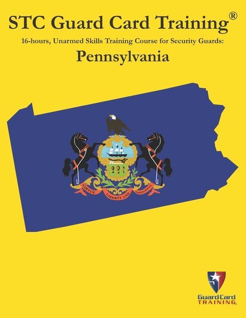 16-hours Unarmed Skills Training Course for Security Guards: Pennsylvania