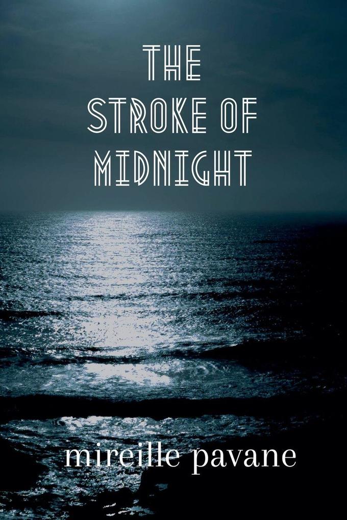 The Stroke of Midnight