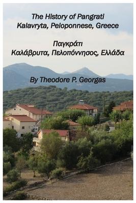 The History of Pangrati Kalavryta Peloponnese Greece: Παγκράτι Καλάβρυ	