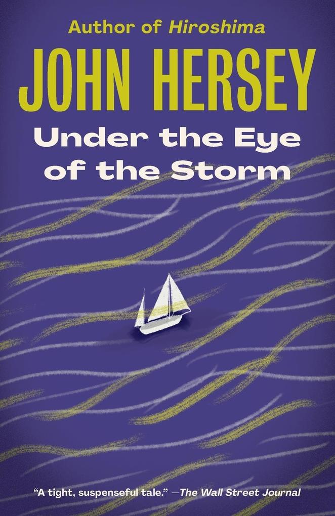 Under the Eye of the Storm