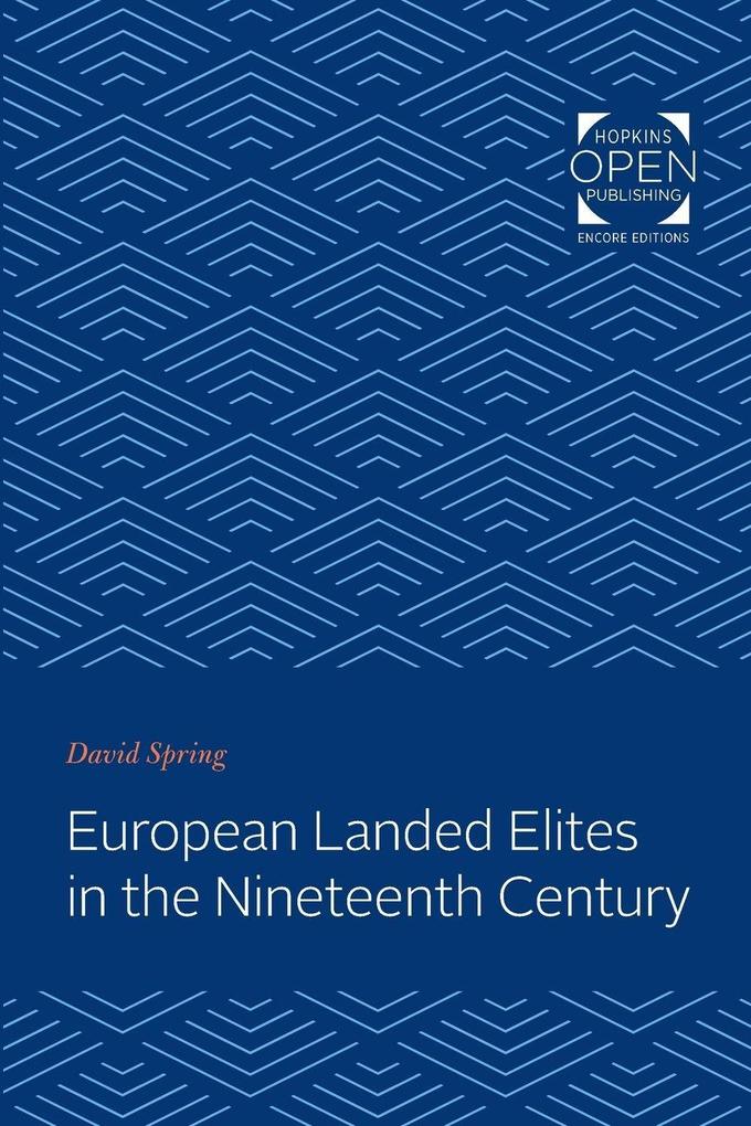 European Landed Elites in the Nineteenth Century